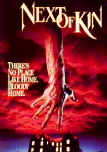 Greatest Horror Films Next Of Kin