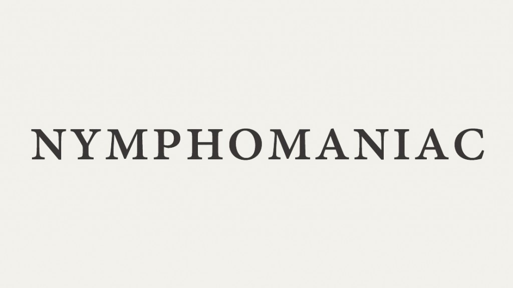 Nymphomaniac