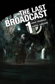 The Last Broadcast #1 review