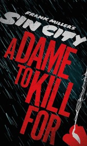 Sin-City-A-Dame-To-Kill-For-Banner-US-01