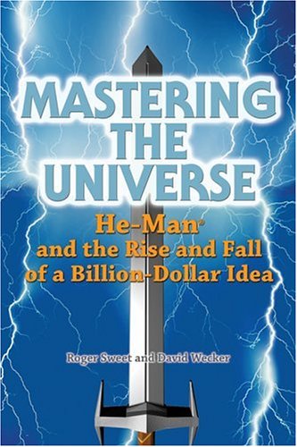 Mastering the Universe