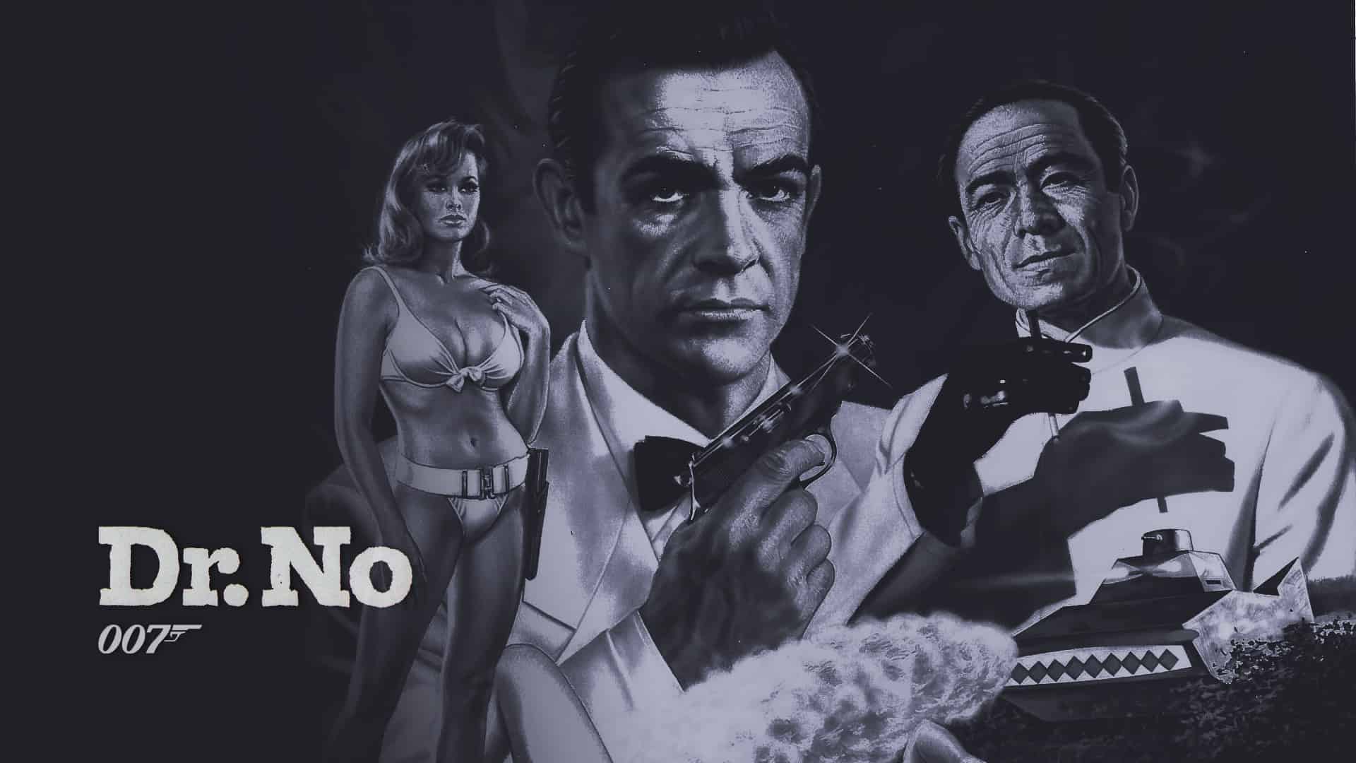 ‘Dr. No’ – Arguably sexist and racist, but no doubt, terrific entertainment