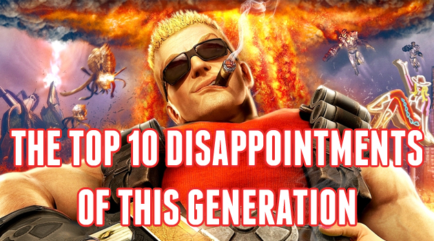 The Top 10 Disappointments of This Generation