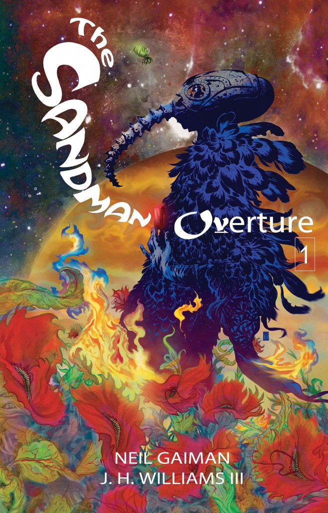 The Sandman Overture #1 by Neil Gaiman and J.H. Williams III