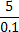 5/.1