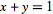 x+y=1