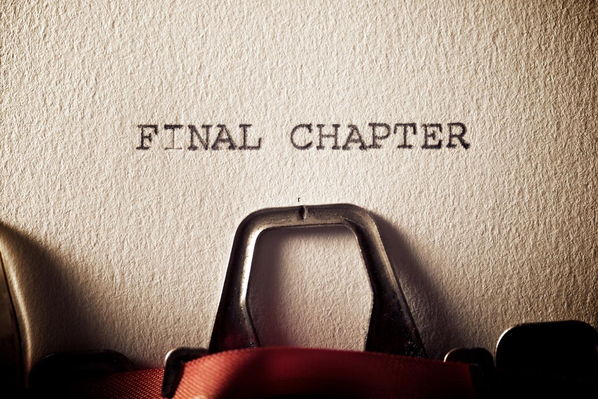 A photo of the phrase final chapter written with a typewriter.