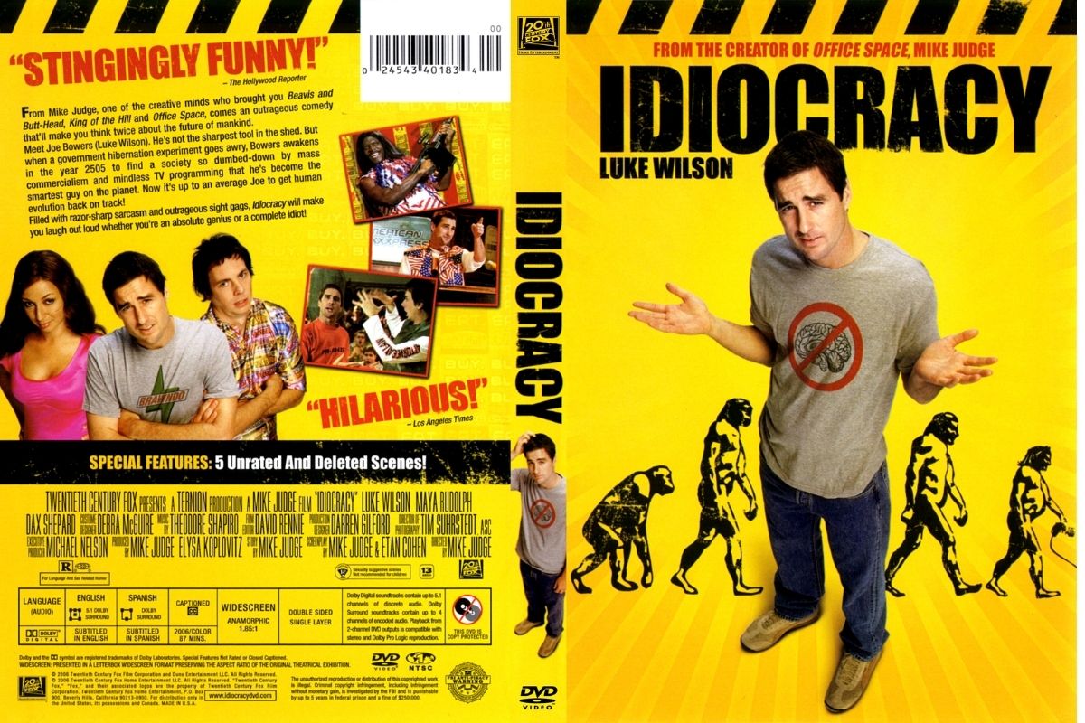 A satirical movie titled Idiocracy movie poster.